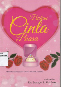 Bukan cinta biasa