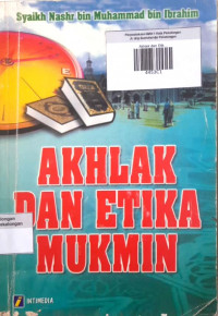 Akhlak dan Etika Mukmin