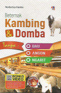 Beternak Kambing & Domba ; Tanpa Bau, Angon dan Ngarit