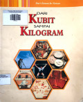 Dari Kubit Sampai Kilogram ; Sejarah Timbangan dan Ukuran