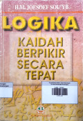 Logika ; Kaidah Berpikir Secara Tepat