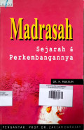 Madrasah Sejarah & Perkembangannya