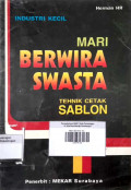 Mari Berwira Swasta ; Tehnik Cetak Sablon