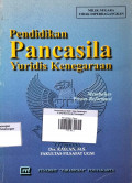 Pendidikan Pancasila Yuridis Kenegaraan