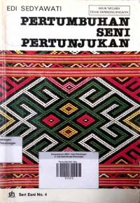 Pertumbuhan Seni Pertunjukan