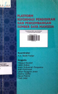 Platform Reformasi Pendidikan dan Pengembangan Sumber Daya Manusia