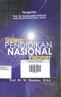 Sistem Pendidikan Nasional Visioner