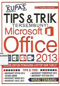 Kupas Tips & Trik Tersembunyi Microsoft Office 2013