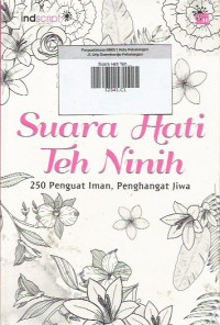 Image of Suara Hati Teh Ninih ; 250 Penguat Iman , Penghayat Jiwa
